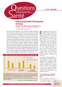 n° 133 - July 2008  Self assessed health of immigrants in France Analysis of thedecennial health survey Paul Dourgnon, Florence Jusot*, Catherine Sermet, Jérôme Silva