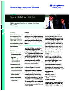 Sagent® Data Flow™ Solution THE DATA MANAGEMENT SOLUTION THAT CONTAINS BOTH ETL AND BI CAPABILITIES Summary