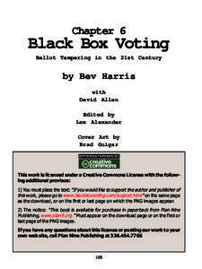 Chapter 6  Black Box Voting Ballot Tampering in the 21st Century  by Bev Harris