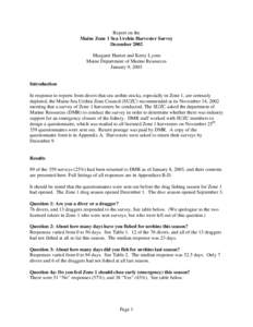 Report on the Maine Zone 1 Sea Urchin Harvester Survey December 2002 Margaret Hunter and Kerry Lyons Maine Department of Marine Resources January 9, 2003