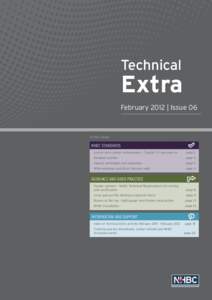 Technical  Extra February 2012 | Issue 06  In this issue: