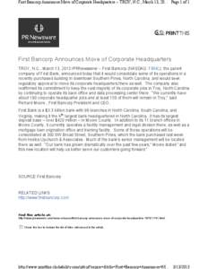 First Bancorp Announces Move of Corporate Headquarters -- TROY, N.C., March 13, 20... Page 1 of 1  First Bancorp Announces Move of Corporate Headquarters TROY, N.C., March 13, 2013 /PRNewswire/ -- First Bancorp (NASDAQ: 
