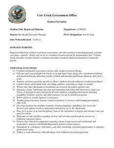 Cow Creek Government Office Position Description Position Title: Registered Dietician  Department: CCH&WC