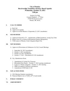 City of Pontiac Receivership Transition Advisory Board Agenda Wednesday, October 23, 2013 1:00 pm Pontiac City Hall Council Chambers – 2nd Floor