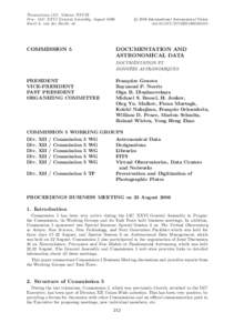 Transactions IAU, Volume XXVIB Proc. IAU XXVI General Assembly, August 2006 Karel A. van der Hucht, ed. COMMISSION 5