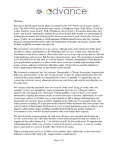 Christine, Enclosed is the Diversity Survey Menu, developed by the ADVANCE social science studies team. The ADVANCE social studies team consists of Stephanie Payne, Kathi Miner, Violet Xu, Amber Smittick, Laura Lomeli, B