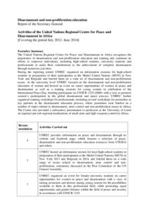 Disarmament and non-proliferation education Report of the Secretary-General Activities of the United Nations Regional Centre for Peace and Disarmament in Africa [Covering the period July[removed]June[removed]Executive Summar