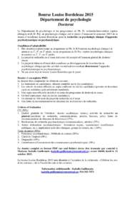 Bourse Louise Bordeleau 2015 Département de psychologie Doctorat Le Département de psychologie et les programmes de Ph. D. recherche/intervention (option clinique) et du D. Psy. en psychologie clinique ont le plaisir d