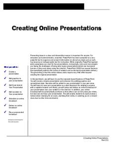 Creating Online Presentations  Creating Online Presentations What you will do: