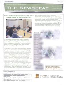 THE NEWSBEAT  PAGE l HE NEWSBEAT Native Studies Colloquium Series FALL 2012: Weir described different types of Indigenous