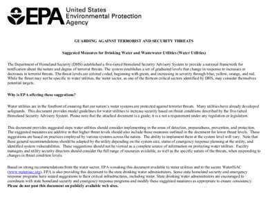 Crime prevention / Computer security / Emergency management / United States Department of Homeland Security / Physical security / Threat / Emergency service / Emergency / Water security and emergency preparedness / Public safety / Security / National security