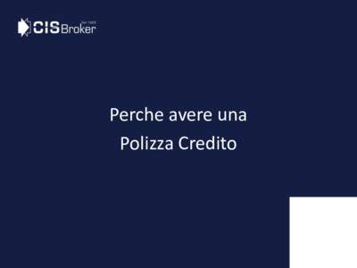 Perche avere una Polizza Credito In Italia ci sono oltredi aziende sotto i dieci dipendenti che vendono a credito per oltre 105 miliardi di euro e, solo l’1% si assicura dal