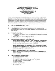 REGIONAL WATER AUTHORITY EXECUTIVE COMMITTEE AGENDA May 23, 2012; 8:30 a.m[removed]Birdcage Street, Suite 110 Citrus Heights, CA[removed]7692