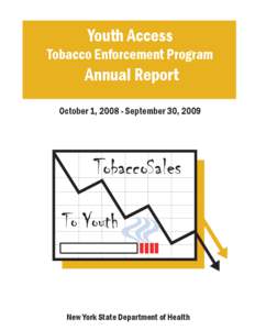 Youth Access - Tobacco Enforcement Program Annual Report October 1, [removed]September 30, 2009