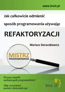 R Mistrz Programowania
 BNS IT, http://www.bnsit.pl Mariusz Sieraczkiewicz