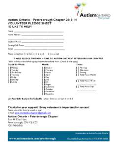 Autism Ontario – Peterborough Chapter[removed]VOLUNTEER PLEDGE SHEET I’D LIKE TO HELP!