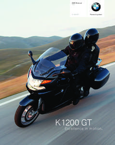 BMW Motorrad Tour K 1200 GT  Piacere di guidare