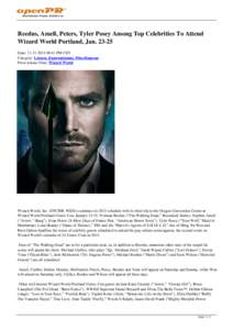 Reedus, Amell, Peters, Tyler Posey Among Top Celebrities To Attend Wizard World Portland, Jan[removed]Date: [removed]:41 PM CET Category: Leisure, Entertainment, Miscellaneous Press release from: Wizard World