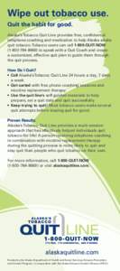 Human behavior / Nicotine replacement therapy / Nicotine / Smoking / Quitline / The New York NRT Distribution Program / Tobacco / Ethics / Smoking cessation