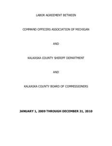 LABOR AGREEMENT BETWEEN  COMMAND OFFICERS ASSOCIATION OF MICHIGAN AND