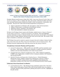 Actions to Improve Chemical Facility Safety and Security – A Shared Commitment Report of the Federal Working Group on Executive Order[removed]President Obama issued Executive Order (EO[removed]Improving Chemical Facilit