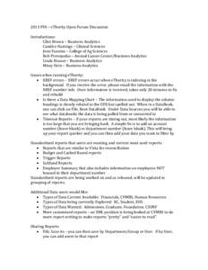 2013 PDI – eThority Open Forum Discussion Introductions: Clint Brown – Business Analytics Candice Hastings – Clinical Sciences Jessi Fuentes – College of Ag Sciences Bob Provopulus – Animal Cancer Center/Busine