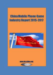 China Mobile Phone Game Industry Report[removed]www.dccchina.org  DCCC