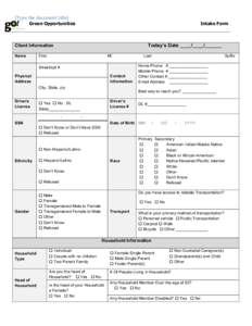 [Type	
  the	
  document	
  title]	
   Intake Form Green Opportunities  	
  