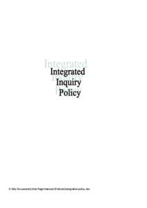 O:\My Documents\Web Page Hammer\Policies\Integrated policy.doc  PREAMBLE: Integrated Inquiry at Holy Spirit Community School is taught through the content and processes of the Learning areas and General capabilities of 