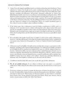 ADVICE TO ANDEAN PAST AUTHORS 1. Andean Past seeks original, unpublished articles on Andean archaeology and ethnohistory. Papers submitted to Andean Past should not be under consideration elsewhere nor should they be sub