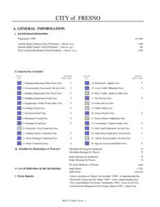 CITY of FRESNO A. GENERAL INFORMATION i. Jurisdictional Information: Population 1998:  411,600