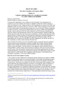 HOUSE OF LORDS The Select Committee on Economic Affairs Inquiry on TAXING CORPORATIONS IN A GLOBAL ECONOMY: IS A NEW APPROACH NEEDED? Evidence of Sol Picciotto