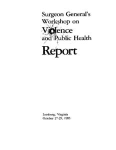 Surgeon General’s  Leesburg, Virginia October 27-29, .I985  Surgeon General’s