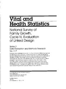 Vital and Health Statistics National Survey of Family Growth, Cycle IV, Evaluation of Linked Design