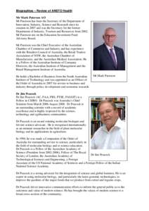 Biographies – Review of ANSTO Health Mr Mark Paterson AO Mr Paterson has been the Secretary of the Department of