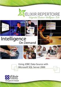 ELIXIR REPERTOIRE Integrated Business Intelligence Suite Intelligence On Demand