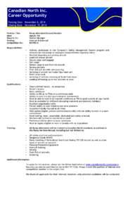 Canadian North Inc. Career Opportunity Posting Date – November 6, 2014 Closing Date – November 19, 2014 Position Title: Base: