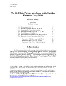 June 18, 2014 Page 1 of 28 The Civil Rules Package as Adopted by the Standing Committee (May, 2014) Thomas Y. Allman1