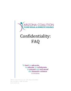 Privacy / Abuse / Family therapy / Confidentiality / Journalism sourcing / Subpoena duces tecum / Address confidentiality program / Violence Against Women Act / Domestic violence / Ethics / Violence against women / Law