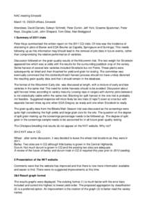 NAC meeting Emerald March 15, DEEDI offices, Emerald Attendees: David Daniels, Selwyn Schmidt, Peter Durkin, Jeff York, Graeme Spackman, Peter Keys, Douglas Lush, John Shepard, Tom Giles, Alan Bedggood 1 Summary of 2011 