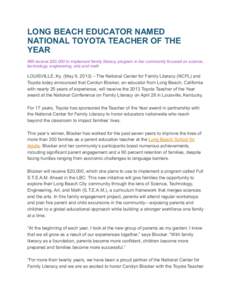 LONG BEACH EDUCATOR NAMED NATIONAL TOYOTA TEACHER OF THE YEAR !Will receive $20,000 to implement family literacy program in her community focused on science, technology, engineering, arts and math