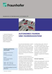 F R A U N H O F E R S Y S T E M F O R S C H U N G E L E K T R O M O B I L I TÄT  1 1 	 Autonome Fahrzeuge beim Wechsel zwischen Ladeplätzen und