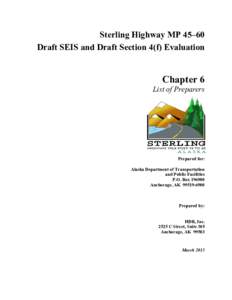Sterling Highway MP 45–60 Draft SEIS and Draft Section 4(f) Evaluation Chapter 6  List of Preparers