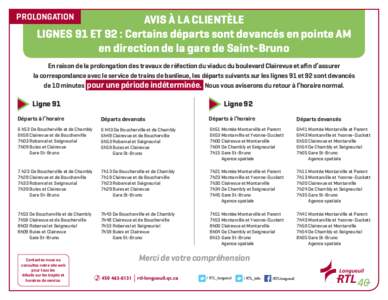 PROLONGATION  AVIS À LA CLIENTÈLE LIGNES 91 ET 92 : Certains départs sont devancés en pointe AM en direction de la gare de Saint-Bruno