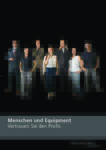 Menschen und Equipment Vertrauen Sie den Profis DURST .ch www.durstzeitung
