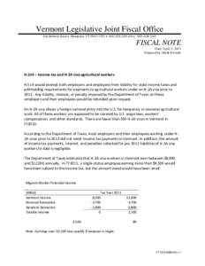 Vermont Legislative Joint Fiscal Office One Baldwin Street  Montpelier, VT[removed]  ([removed]  Fax: ([removed]FISCAL NOTE Date: April 3, 2013 Prepared by: Mark Perrault