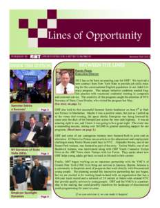 Lines of Opportunity PUBLISHED BY: OPPORTUNITIES FOR A BETTER TOMORROW  INSIDE THIS EDITION