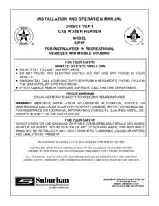 INSTALLATION AND OPERATION MANUAL DIRECT VENT GAS WATER HEATER MODEL SW4P FOR INSTALLATION IN RECREATIONAL