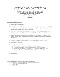 CITY OF APALACHICOLA PLANNING & ZONING BOARD WORKSHOP AND REGULAR MEETING MONDAY, August 8, 2011 Community Center/City Hall – 1 Bay Avenue AGENDA