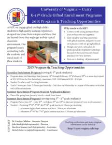 Education in Colorado / Educational psychology / Summer Enrichment Program / University of Northern Colorado / Gifted education / Education / Giftedness / Alternative education